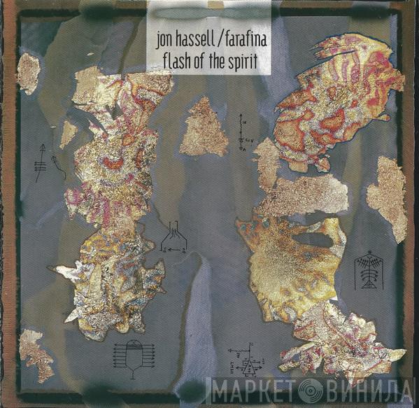 / Jon Hassell  Farafina  - Flash Of The Spirit