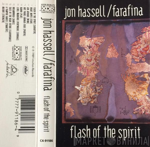 / Jon Hassell  Farafina  - Flash Of The Spirit