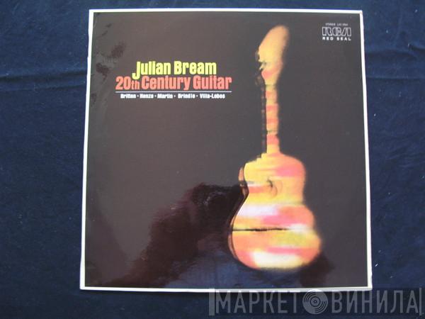 / Julian Bream , Benjamin Britten , Hans Werner Henze , Frank Martin  , Reginald Smith Brindle  Heitor Villa-Lobos  - 20th Century Guitar