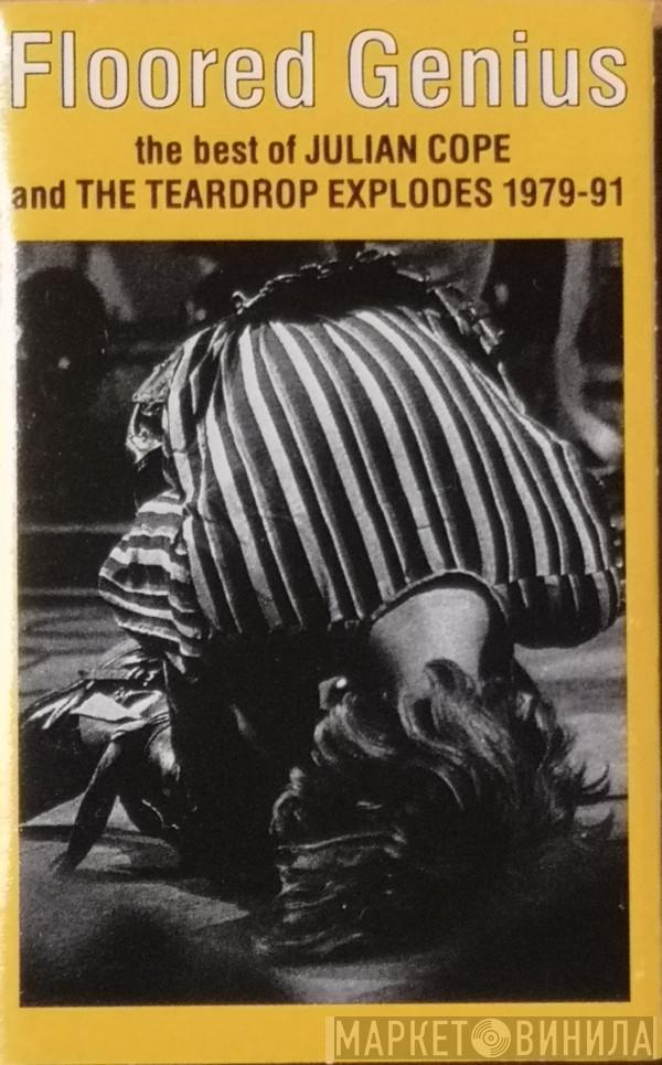 / Julian Cope  The Teardrop Explodes  - Floored Genius - The Best Of Julian Cope And The Teardrop Explodes 1979-91