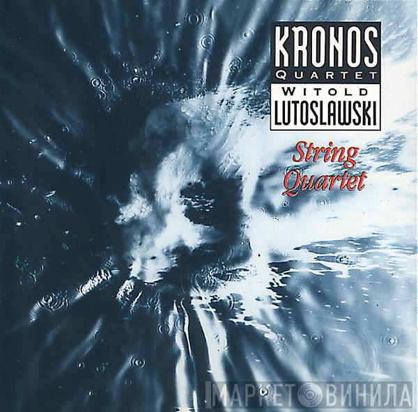 / Kronos Quartet  Witold Lutoslawski  - String Quartet