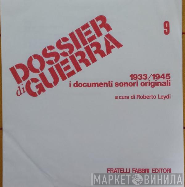  - La Crisi Cecoslovacca / Da Pio XI A Pio XII / L'Italia Dopo Monaco