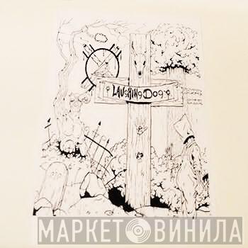 / Laughing Dog  Catheter  - Violence Is The Answer