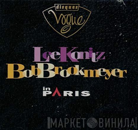 / Lee Konitz  Bob Brookmeyer  - In Paris