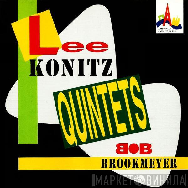 / Lee Konitz  Bob Brookmeyer  - Quintets