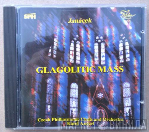 / Leoš Janáček And Czech Philharmonic Chorus , The Czech Philharmonic Orchestra  Karel Ančerl  - Glagolitic Mass