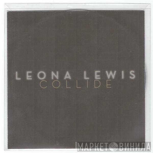 / Leona Lewis  Avicii  - Collide