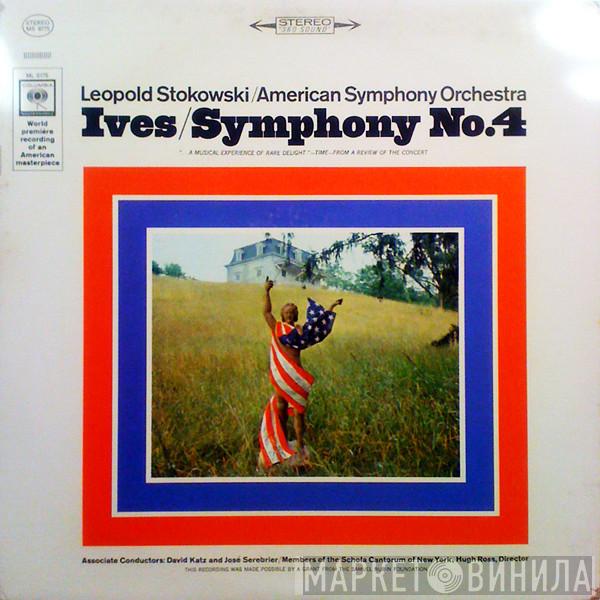 / Leopold Stokowski - The American Symphony Orchestra  Charles Ives  - Symphony No. 4