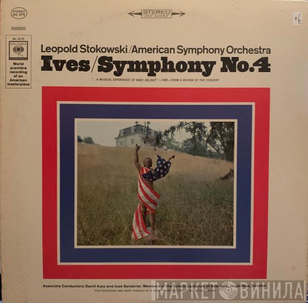 / Leopold Stokowski - The American Symphony Orchestra  Charles Ives  - Symphony No. 4