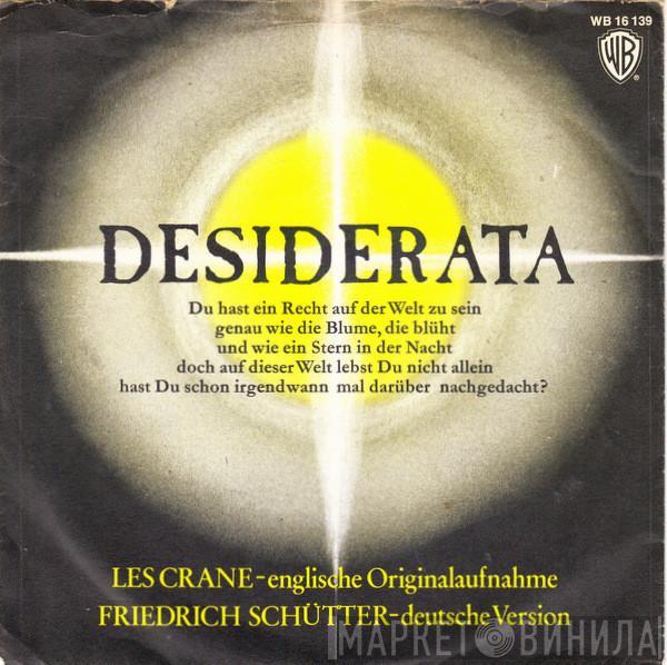 / Les Crane  Friedrich Schütter  - Desiderata