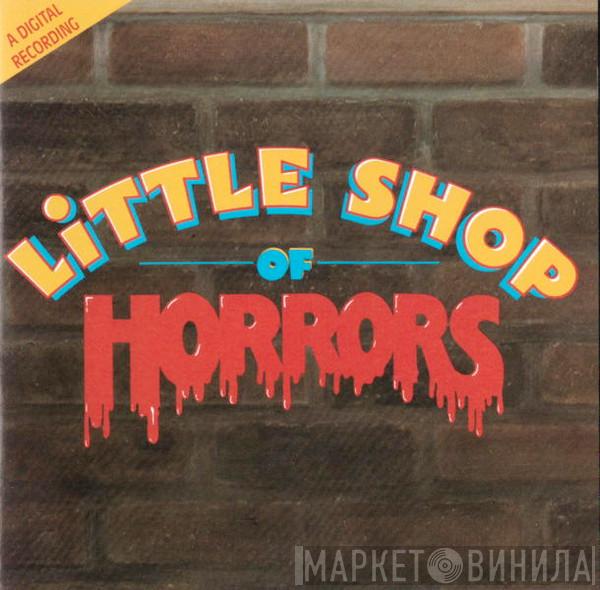  - Little Shop Of Horrors / Original Motion Picture Soundtrack