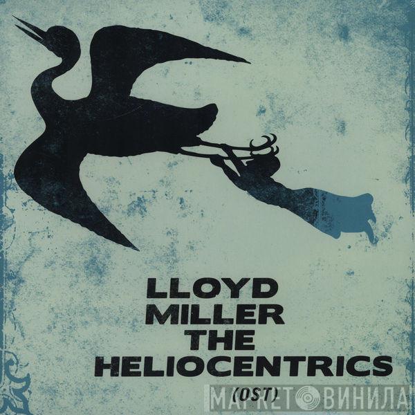 / Lloyd Miller  The Heliocentrics  - Lloyd Miller & The Heliocentrics (OST)