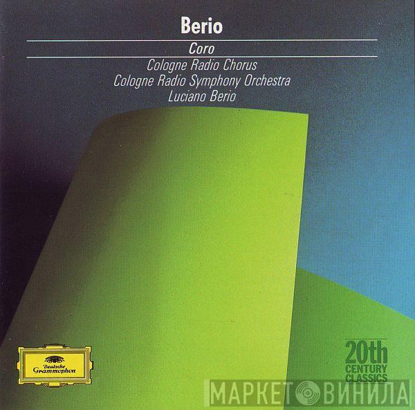 / Luciano Berio , Kölner Rundfunk-Sinfonie-Orchester , Kölner Rundfunkchor  Luciano Berio  - Coro
