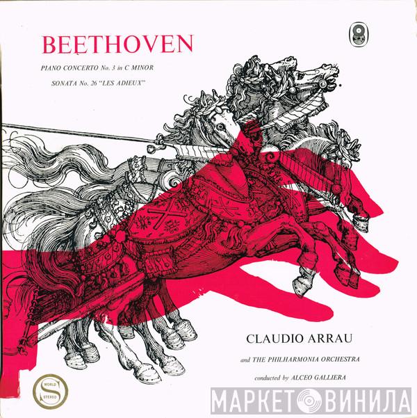 / Ludwig van Beethoven And The Claudio Arrau Conducted By Philharmonia Orchestra  Alceo Galliera  - Piano Concerto No. 3 In C Minor