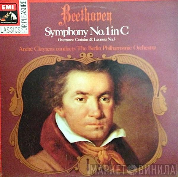 / Ludwig van Beethoven Conducts André Cluytens  Berliner Philharmoniker  - Symphony No.1 In C, Overtures: Coriolan & Leonora No.3