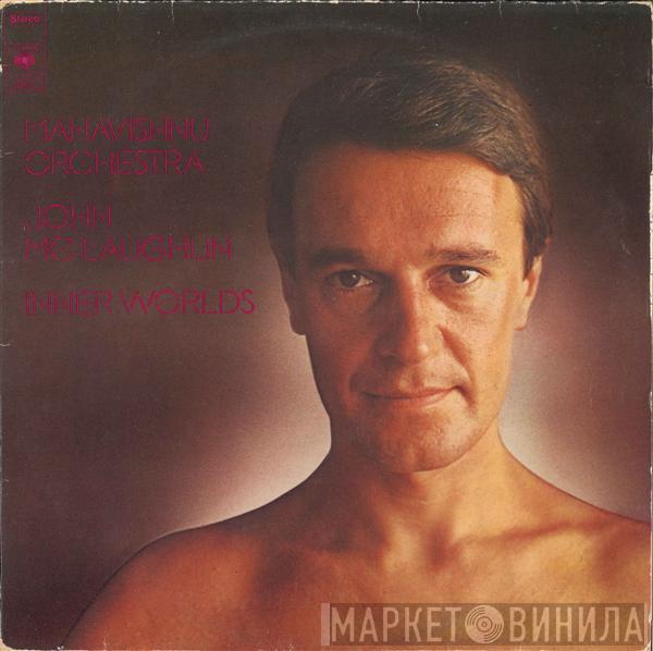 / Mahavishnu Orchestra  John McLaughlin  - Inner Worlds