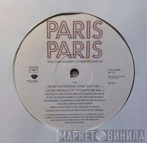 / Malcolm McLaren Vs Catherine Deneuve  Secret Knowledge  - Paris Paris