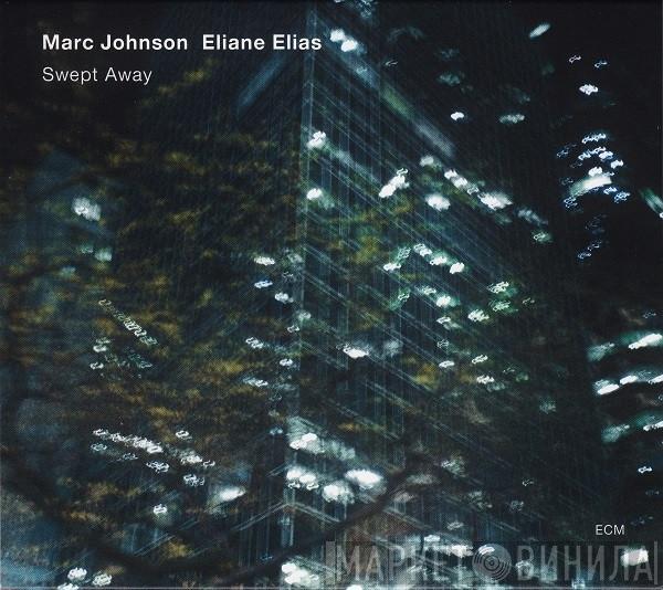 / Marc Johnson   Eliane Elias  - Swept Away