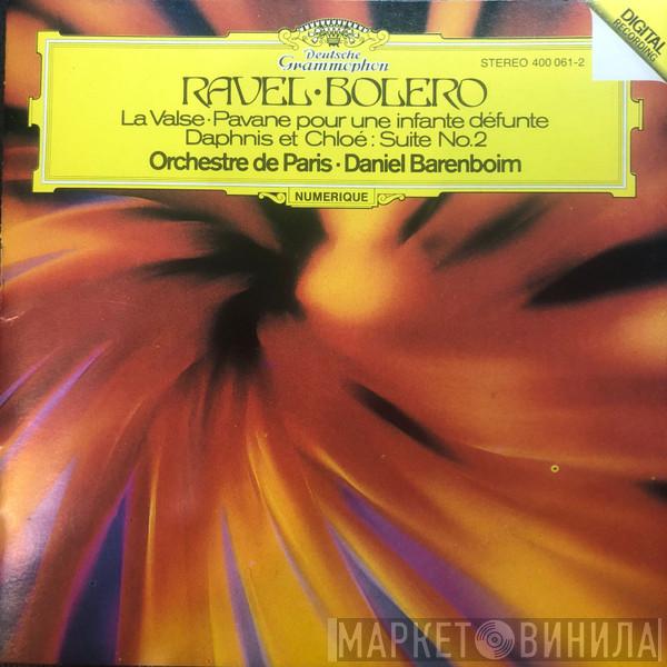 / Maurice Ravel · Orchestre De Paris  Daniel Barenboim  - Bolero · La Valse · Pavane Pour Une Infante Défunte · Daphnis Et Chloé: Suite No. 2