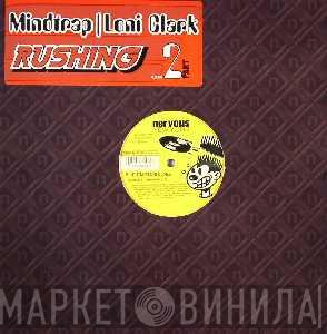 / Mind Trap  Loni Clark  - Rushing 2