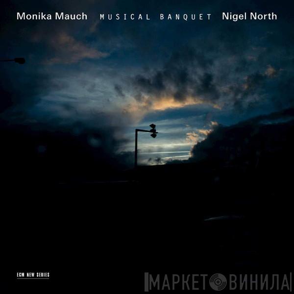/ Monika Mauch  Nigel North  - Musical Banquet