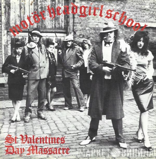 / Motörhead  Girlschool  - St Valentines Day Massacre