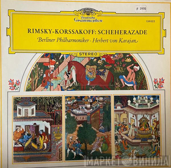 / Nikolai Rimsky-Korsakov , Berliner Philharmoniker  Herbert von Karajan  - Scheherazade