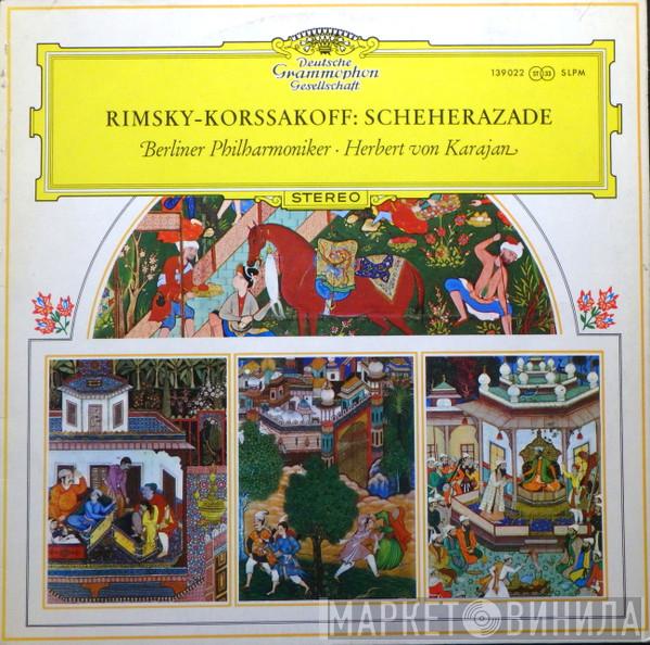 / Nikolai Rimsky-Korsakov , Berliner Philharmoniker  Herbert von Karajan  - Scheherazade