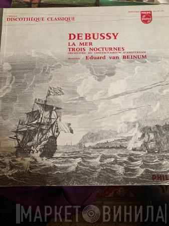 ,Orchestre du Concertgebouw Concertgebouworkest , Eduard van Beinum  Claude Debussy  - La Mer / Trois Nocturnes