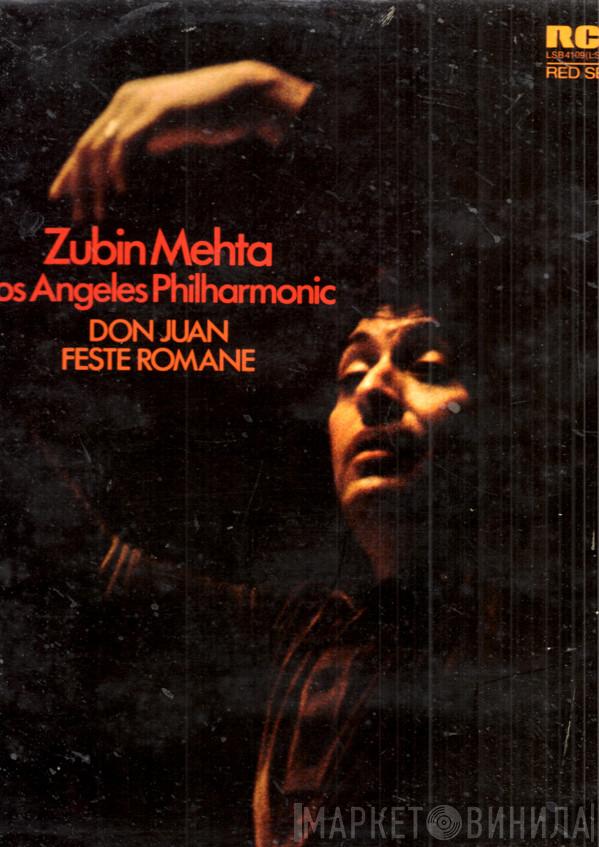 / Ottorino Respighi - Richard Strauss , Zubin Mehta  Los Angeles Philharmonic Orchestra  - Feste Romane (Roman Festivals). Don Juan.
