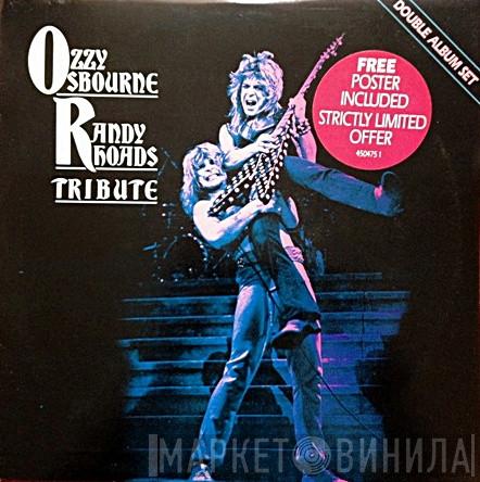 / Ozzy Osbourne  Randy Rhoads  - Tribute