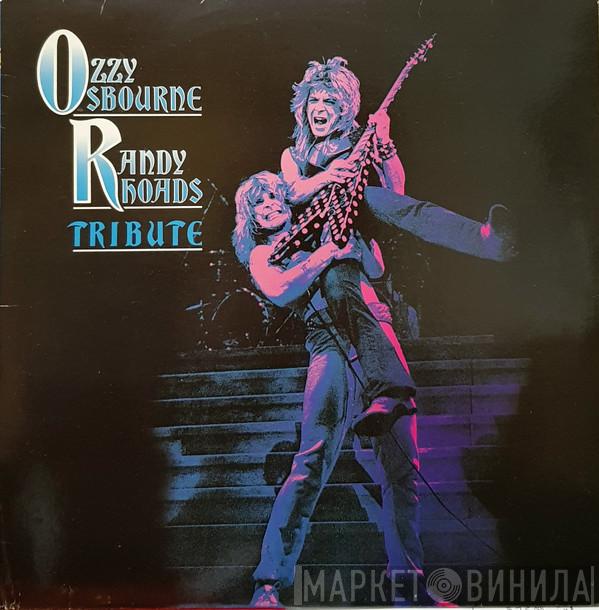 / Ozzy Osbourne  Randy Rhoads  - Tribute