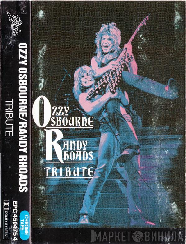 / Ozzy Osbourne  Randy Rhoads  - Tribute