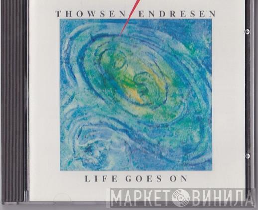 / Pål Thowsen  Tor Endresen  - Life Goes On