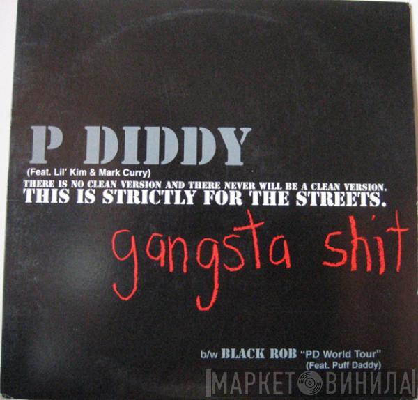 / P. Diddy  Black Rob  - Gangsta Shit