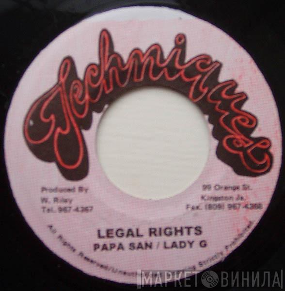 / Papa San  Lady G  - Legal Rights