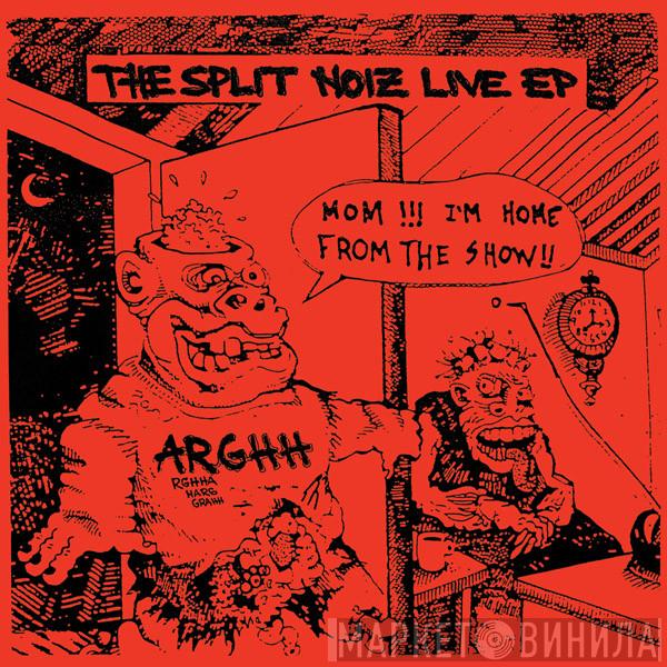 / Patareni  Extreme Noise Terror  - The Split Noiz Live EP