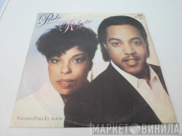 / Peabo Bryson  Roberta Flack  - Nacidos Para El Amor = Born To Love