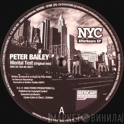 / Peter Bailey  Richie Santana  - NYC Afterhours EP