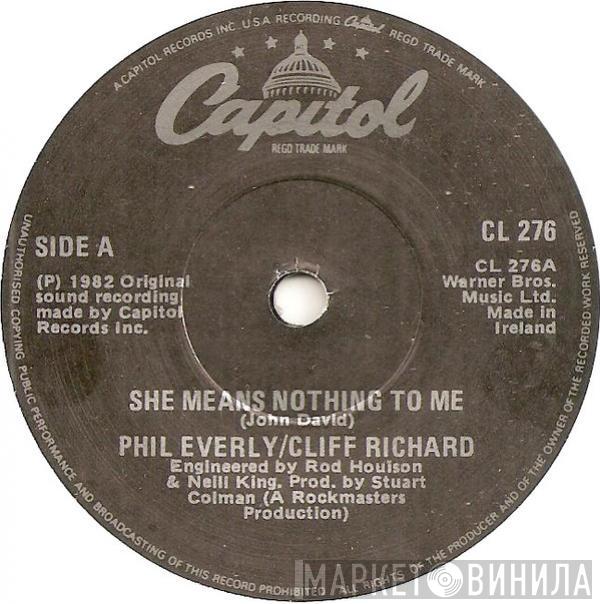/ Phil Everly  Cliff Richard  - She Means Nothing To Me