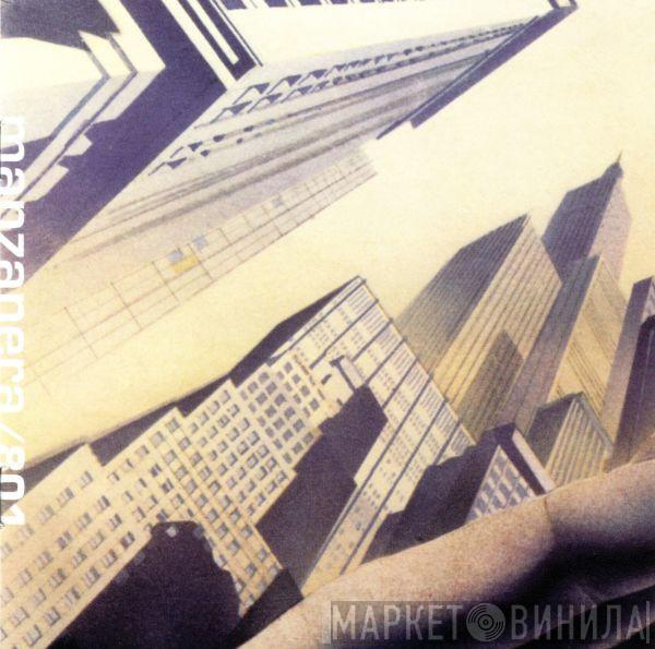/ Phil Manzanera  801  - Listen Now