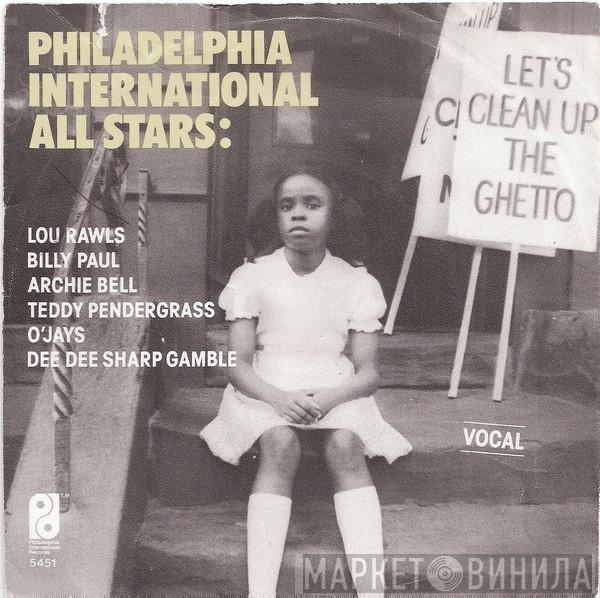 / Philadelphia International All Stars  MFSB  - Let's Clean Up The Ghetto