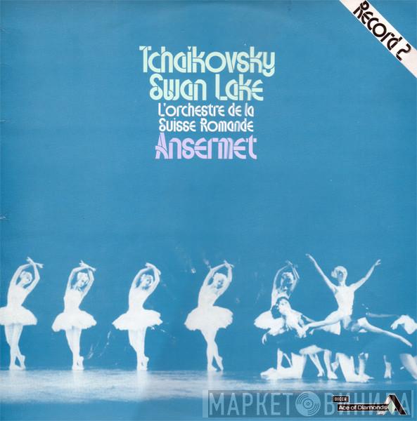 / Pyotr Ilyich Tchaikovsky Conducted By L'Orchestre De La Suisse Romande  Ernest Ansermet  - Swan Lake (Abridged)