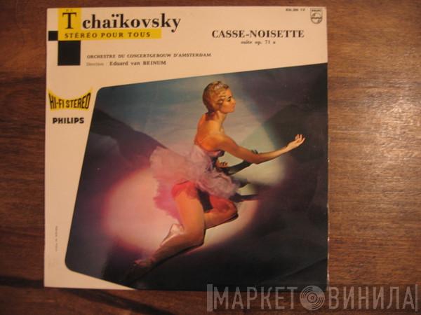 / Pyotr Ilyich Tchaikovsky , Direction : Concertgebouworkest  Eduard van Beinum  - Casse-Noisette