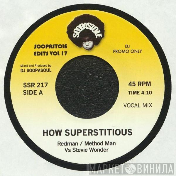 / Redman Vs Method Man  Stevie Wonder  - How Superstitious