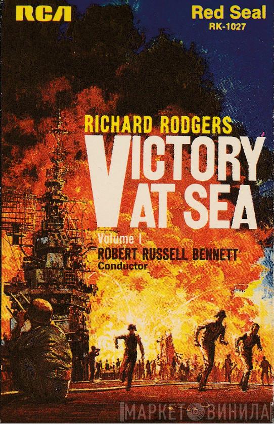 / Richard Rodgers  Robert Russell Bennett  - Victory At Sea Volume 1