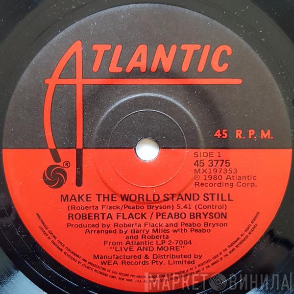 / Roberta Flack  Peabo Bryson  - Make The World Stand Still