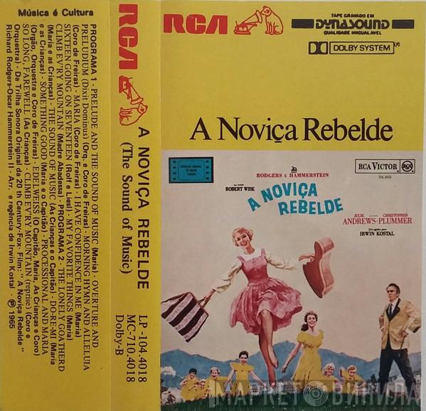 / Rodgers & Hammerstein , Julie Andrews , Christopher Plummer  Irwin Kostal  - A Noviça Rebelde (The Sound Of Music)