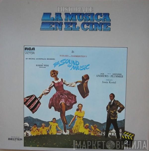 / Rodgers & Hammerstein , Julie Andrews , Christopher Plummer  Irwin Kostal  - Sonrisas Y Lagrimas = The Sound Of Music (Banda Sonora Original De La Pelicula)