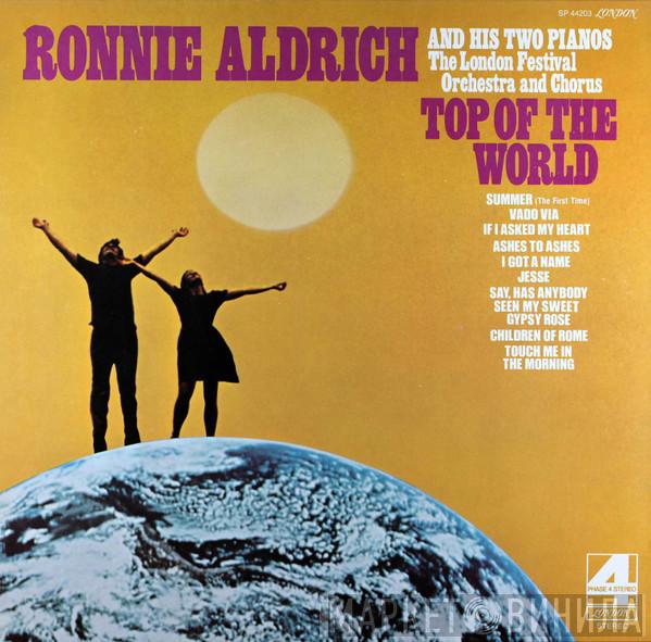 / Ronnie Aldrich And His Two Pianos And The London Festival Orchestra  The London Festival Chorus  - Top Of The World